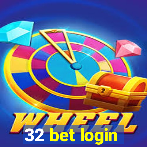 32 bet login